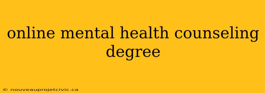 online mental health counseling degree