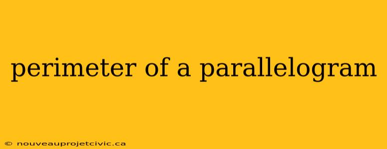 perimeter of a parallelogram