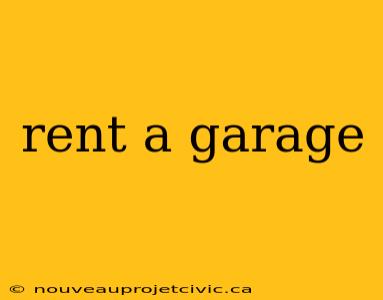 rent a garage