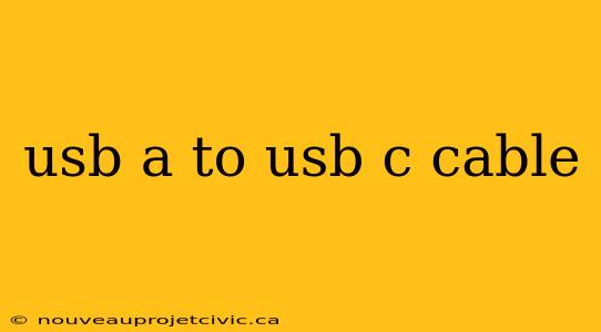 usb a to usb c cable