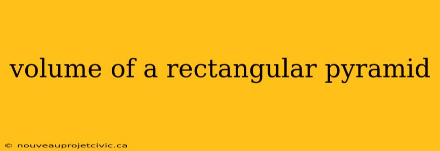 volume of a rectangular pyramid