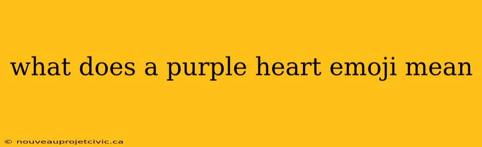 what does a purple heart emoji mean