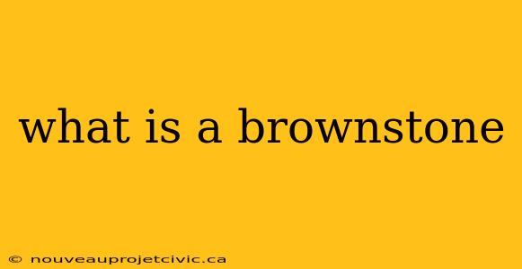 what is a brownstone