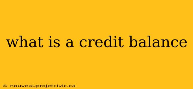 what is a credit balance