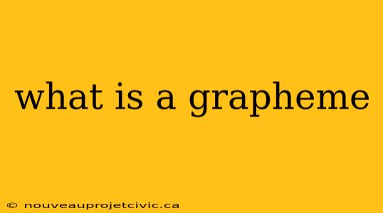 what is a grapheme