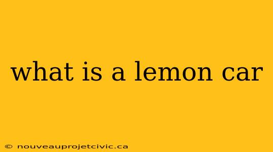 what is a lemon car