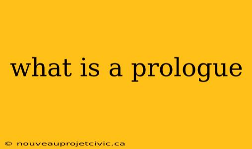 what is a prologue