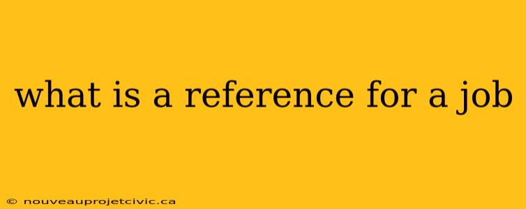 what is a reference for a job