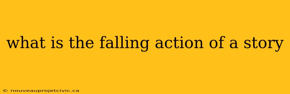 what is the falling action of a story